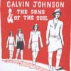 CALVIN JOHNSON_THE SONS OF THE SOIL_CALVIN JOHNSON & THE SONS OF THE SOIL