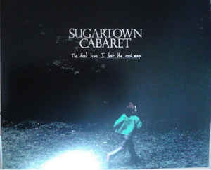 sugartown-cabaret-the-first-time-i-lost-the-road-map-cd-paranoid-records-abstraction-2007