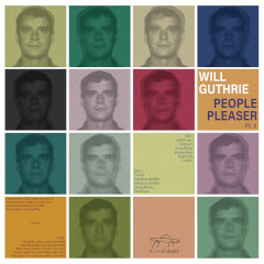 will-guthrie-people-pleaser-kythibong-records-2021