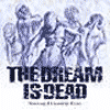 THE DREAM IS DEAD s/t