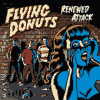 FLYING DONUTS renewed attack