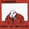 PLANQUEZ protect me from failure