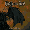 HIGH ON FIRE blessed black wings