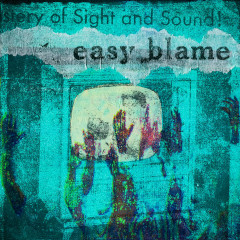 EASY BLAME s/t (The Ghost Is Clear Records 2023)