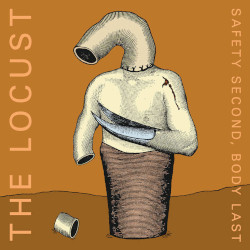 THE LOCUST safety second, body last cd