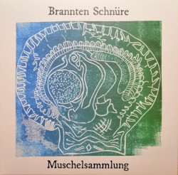 brannten-schnure-muschelsammlung-lp-milder-wahn-2024