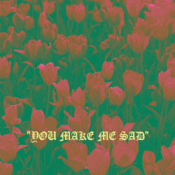 dug-you-make-me-sad-the-ghost-clear-records-2023