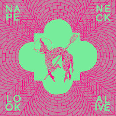 nape-neck-st-look-alive-cd-autoproduction-2023