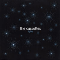 THE CASSETTES  lights 7- Carcrash records 2000