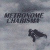 METRONOME CHARISMA démo