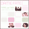 DAME FATE Time and Tide Wait For No Man