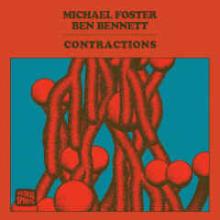 michael-foster-ben-bennett-contractions-astral-spirit-2021