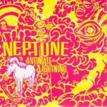 NEPTUNE  intimate lightning Cd Mister Records 2004