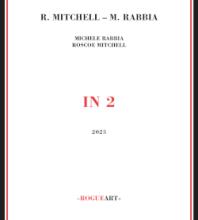 roscoe-mitchell-michele-rabbia-2-cd-rogueart-2025