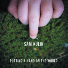 sam-kulik-putting-hand-the-world-relative-pitch-records-2025