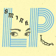 smirk-lp-drunken-sailor-feel-it-records-2021