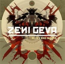 ZENI GEVA  alive and rising (cd wire globe recordings 2010)