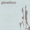 GATECHIEN trois
