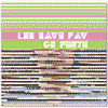 LES SAVY FAV go forth