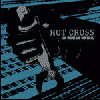 HOT CROSS Fair Trades And Farwells