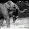 LE SCRAWL Eager to Please