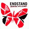ENDSTAND never fall into silence