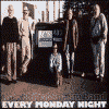 THE NIHILIST SPASM BAND every monday night