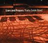 THALIA ZEDEK Liars and Prayers thrill jockey records 2008