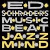 ed-schraders-music-beat-jazz-mind-load-records-2012