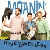 hive-dwellers-moanin-k-records-2014-lp249