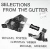 michael-foster-christian-weber-michael-griener-selections-the-gutter-relative-pitch-records
