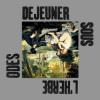 /the-odes-dejeuner-sous-lherbe-not-applicable-records-2026