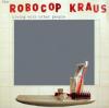 the-robocop-kraus-living-other-people-cd-l-age-d-or-day-after-2003